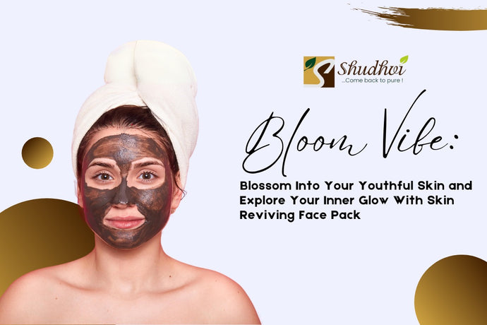 Bloom vibe: Blossom into your youthful skin and explore your inner glow with skin-tightening face pack
